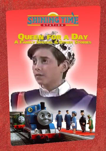 Постер: Shining Time Station: Queen for a Day