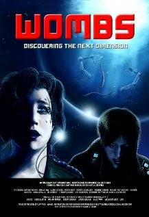 Постер: Wombs Discovering the Next Dimension