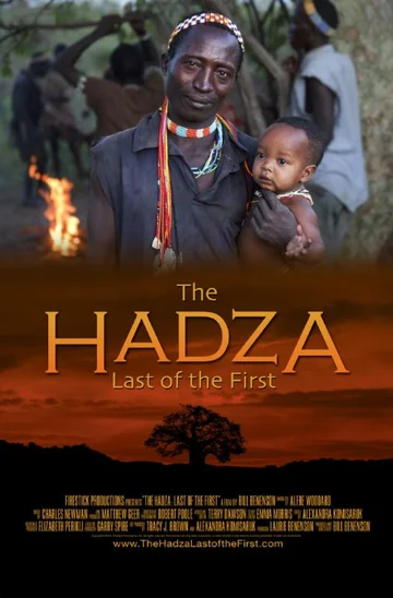 Постер: The Hadza: Last of the First