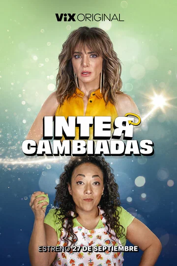 Постер: Intercambiadas