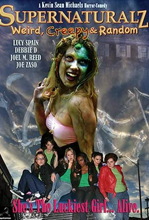 Постер: Supernaturalz: Weird, Creepy & Random