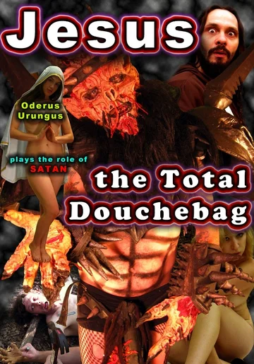 Постер: Jesus, the Total Douchebag