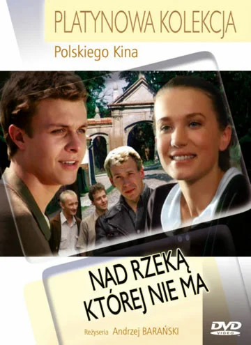 Постер: У реки, которой нет