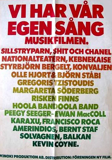 Постер: Vi har vår egen sång - musikfilmen
