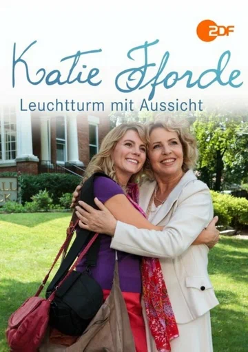 Постер: Katie Fforde - Leuchtturm mit Aussicht