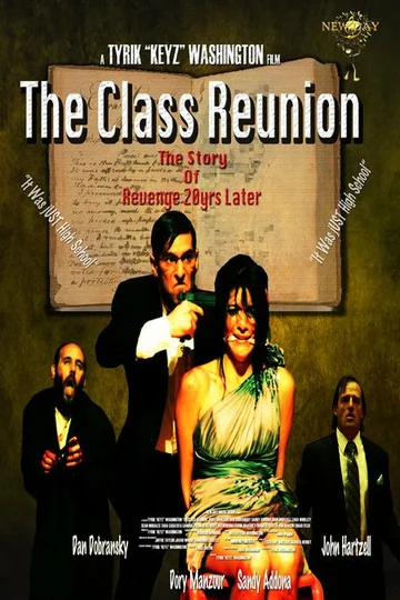 Постер: The Class Reunion