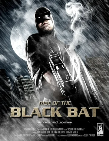Постер: Rise of the Black Bat