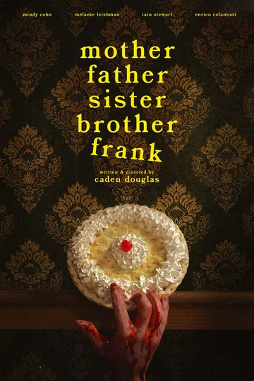 Постер: Mother Father Sister Brother Frank