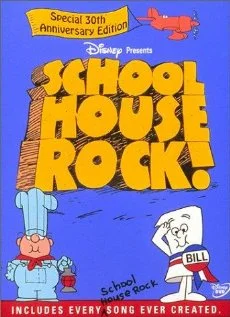 Постер: Schoolhouse Rock!