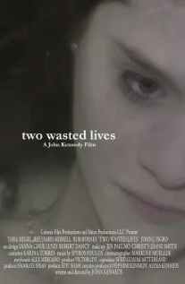 Постер: Two Wasted Lives