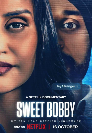 Постер: Sweet Bobby: My Catfish Nightmare