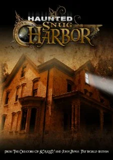 Постер: Haunted Snug Harbor
