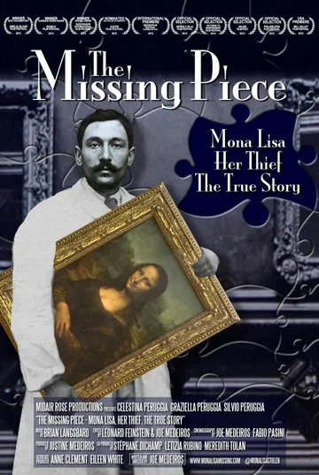 Постер: The Missing Piece: Mona Lisa, Her Thief, the True Story