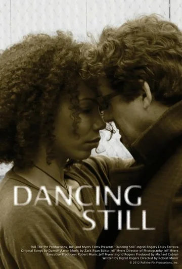 Постер: Dancing Still