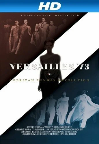 Постер: Versailles '73: American Runway Revolution