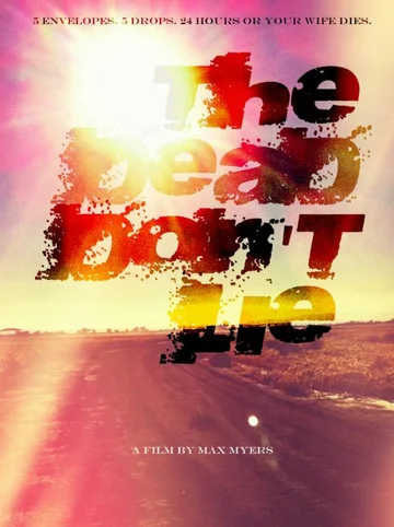 Постер: The Dead Don't Lie