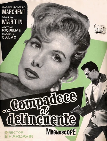 Постер: Compadece al delincuente