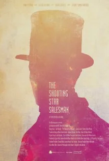 Постер: The Shooting Star Salesman