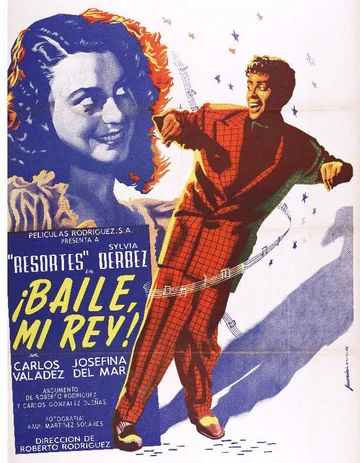 Постер: ¡Baile mi rey!...