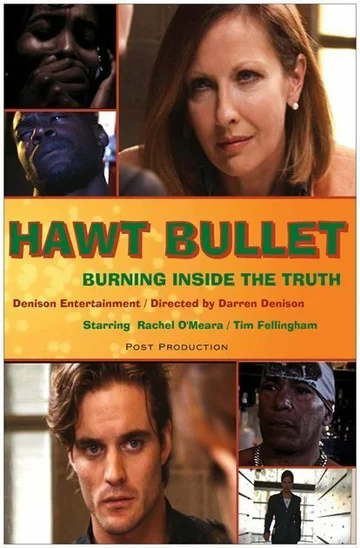 Постер: Hawt Bullet