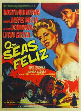 Постер: ¡Que seas feliz!