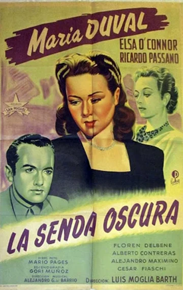 Постер: La senda oscura