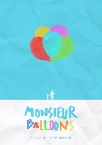 Постер: Monsieur Balloons