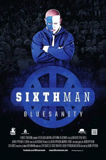 Постер: Sixth Man: Bluesanity