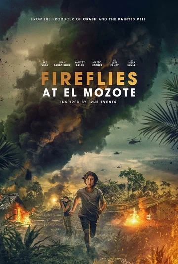 Постер: Fireflies at El Mozote