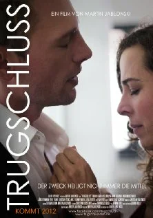 Постер: Trugschluss