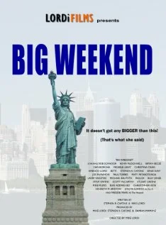 Постер: Big Weekend
