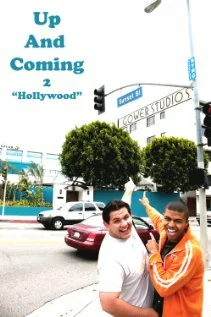 Постер: Up and Coming 2: Hollywood