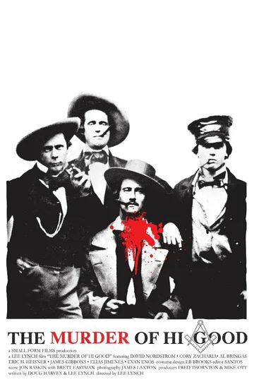 Постер: The Murder of Hi Good
