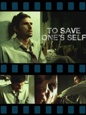 Постер: To Save One's Self