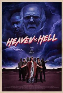 Постер: Heaven Is Hell