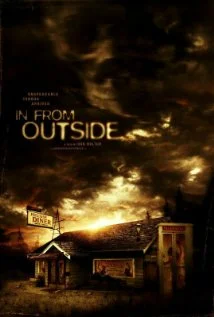 Постер: In from Outside