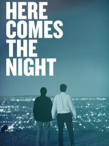 Постер: Here Comes the Night