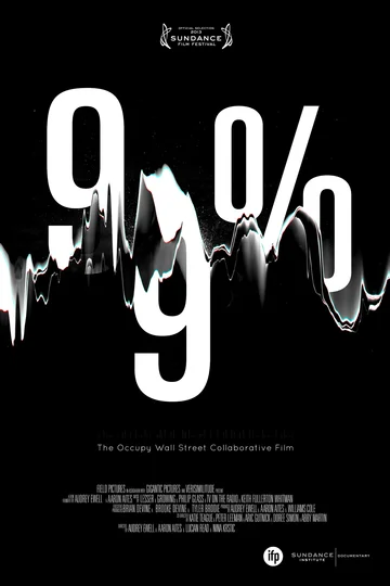 Постер: 99%: The Occupy Wall Street Collaborative Film