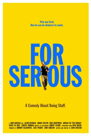 Постер: For Serious