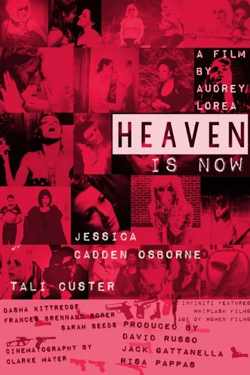 Постер: Heaven Is Now
