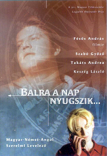Постер: Balra a nap nyugszik