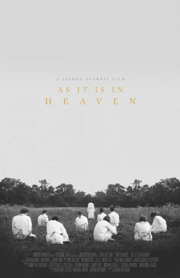 Постер: As It Is in Heaven