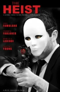 Постер: The Heist