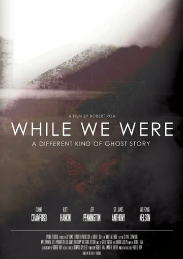 Постер: While We Were