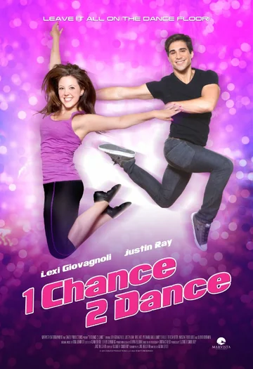 Постер: 1 Chance 2 Dance