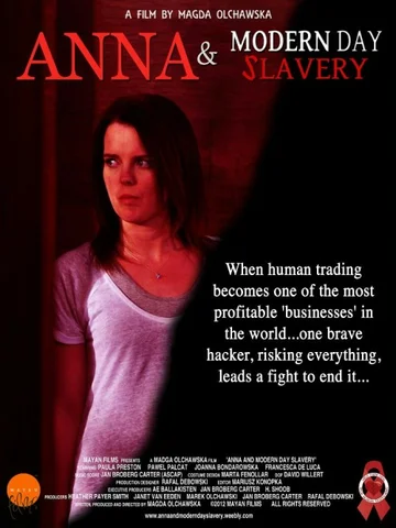 Постер: Anna and Modern Day Slavery