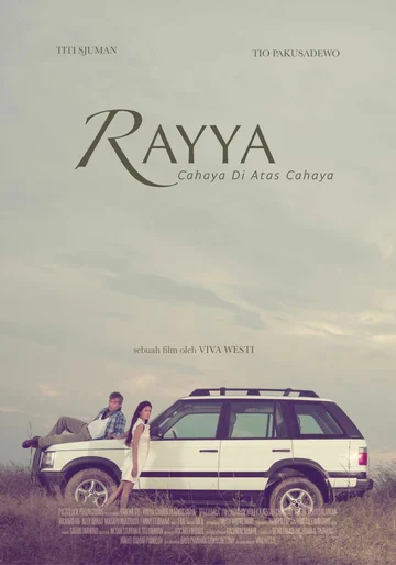 Постер: Rayya, Cahaya di Atas Cahaya