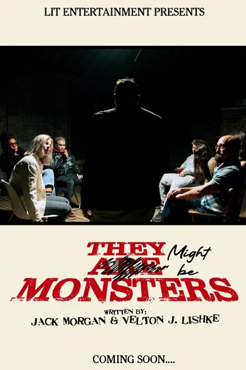 Постер: They Might be Monsters