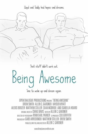 Постер: Being Awesome