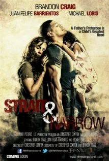 Постер: Strait & Narrow